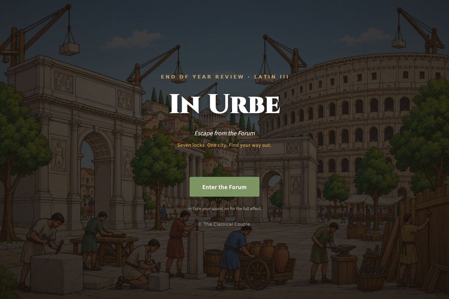 In Urbe: End of Year Latin escape room for Latin III